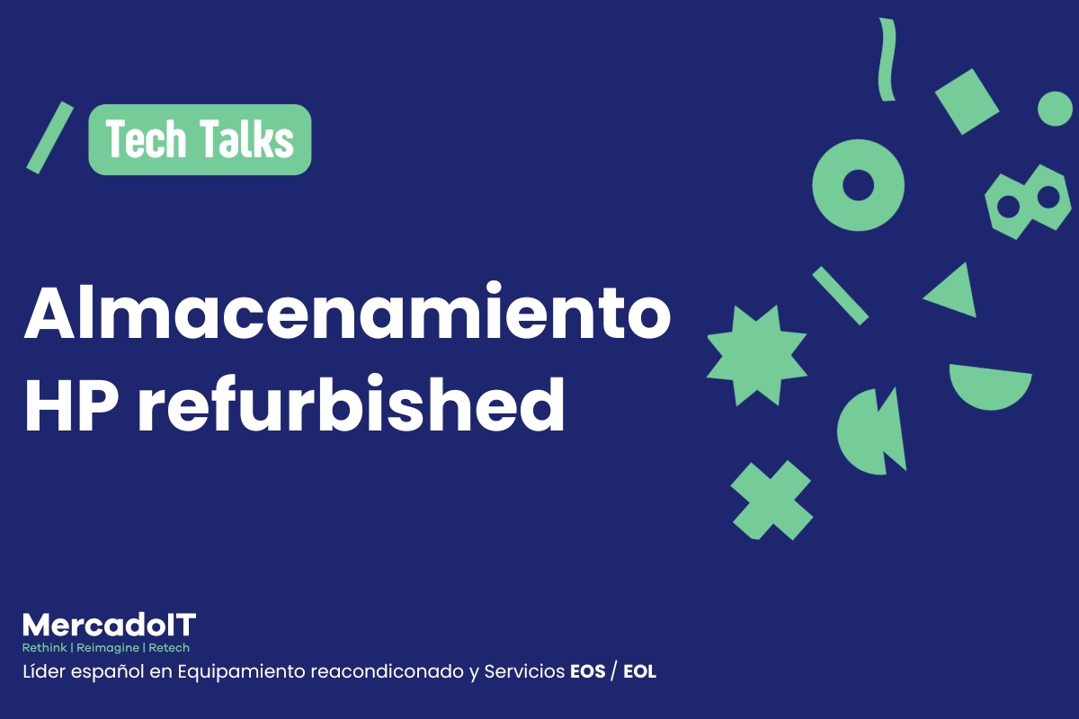 Almacenamiento HP refurbished