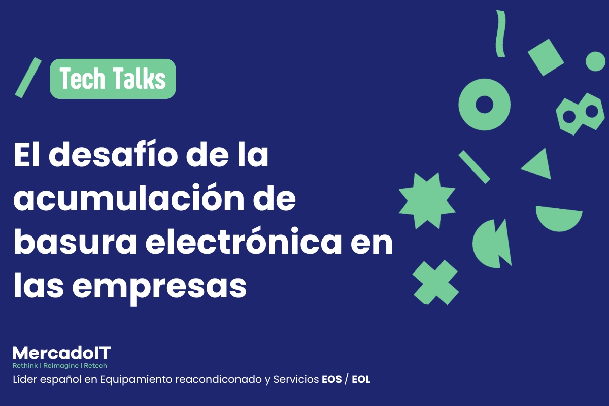 El desafío de la acumulación de basura electrónica en las empresas impacto y alternativas